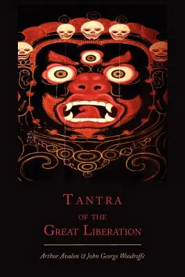 Tantra Wielkiego Wyzwolenia [Mahanirvana Tantra] - Tantra of the Great Liberation [Mahanirvana Tantra]