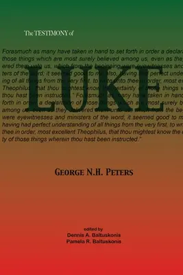 Świadectwo Łukasza: 1907 biblijne notatki do studium Ewangelii Łukasza - The Testimony of Luke: 1907 Biblical study notes on the Gospel of Luke