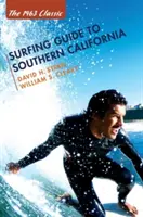 Przewodnik surfingowy po południowej Kalifornii - Surfing Guide to Southern California