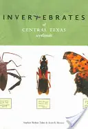 Bezkręgowce mokradeł środkowego Teksasu - Invertebrates of Central Texas Wetlands