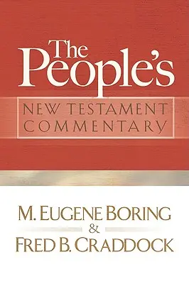 Ludowy komentarz do Nowego Testamentu - People's New Testament Commentary