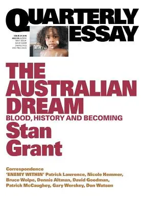 Australijski sen: Krew, historia i stawanie się - The Australian Dream: Blood, History and Becoming