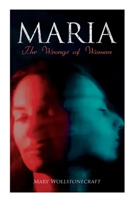 Maria - Krzywda kobiety - Maria - The Wrongs of Woman