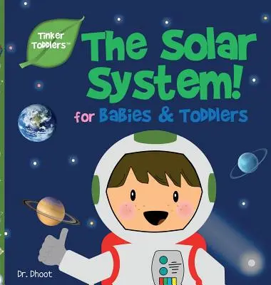 Układ Słoneczny dla dzieci (Tinker Toddlers) - Solar System for Kids (Tinker Toddlers)