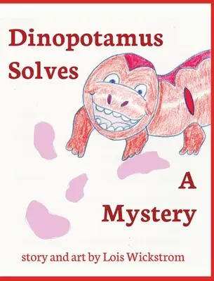 Dinopotam rozwiązuje zagadkę - Dinopotamus Solves a Mystery
