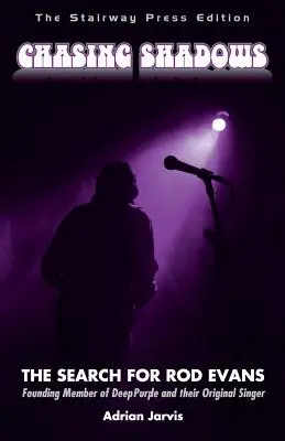 Chasing Shadows: Poszukiwania Roda Evansa - Chasing Shadows: The Search for Rod Evans