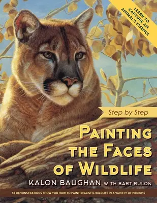 Malowanie twarzy dzikich zwierząt: Krok po kroku - Painting the Faces of Wildlife: Step by Step