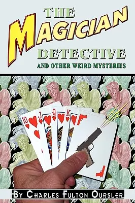 Magiczny detektyw: I inne dziwne tajemnice - The Magician Detective: And Other Weird Mysteries