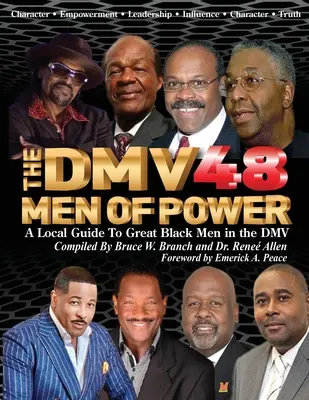 DMV48 Men Of Power: Lokalny przewodnik po wielkich czarnoskórych mężczyznach w DMV - The DMV48 Men Of Power: A Local Guide To Great Black Men in the DMV