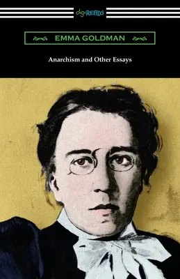 Anarchizm i inne eseje - Anarchism and Other Essays