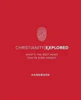 Podręcznik odkrywania chrześcijaństwa: Jaka jest najlepsza wiadomość, jaką kiedykolwiek słyszałeś? - Christianity Explored Handbook: What's the Best News You've Ever Heard?