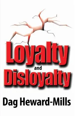 Lojalność i nielojalność - Loyalty and Disloyalty