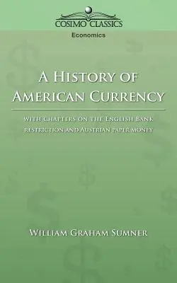 Historia amerykańskiej waluty - A History of American Currency