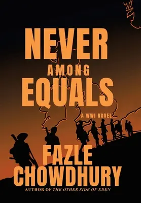 Nigdy wśród równych: A Wwi Novel - Never Among Equals: A Wwi Novel