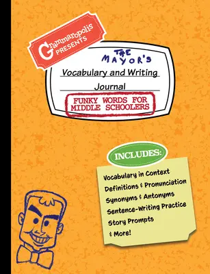 Funky Words for Middle Schoolers Vocabulary and Writing Journal: Definicje, użycie w kontekście, zabawne propozycje opowiadań i nie tylko - Funky Words for Middle Schoolers Vocabulary and Writing Journal: Definitions, Usage in Context, Fun Story Prompts, & More