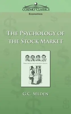 Psychologia rynku akcji - The Psychology of the Stock Market