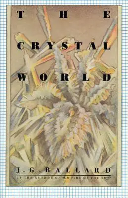 Kryształowy świat - The Crystal World