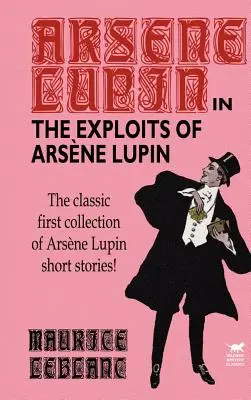 Wyczyny Arsene'a Lupina - The Exploits of Arsene Lupin