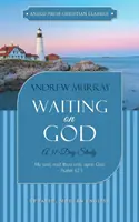 Czekając na Boga: 31-dniowe studium - Waiting on God: A 31-Day Study
