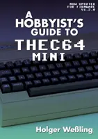 Przewodnik hobbysty po THEC64 Mini - A Hobbyist's Guide to THEC64 Mini