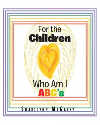 Dla dzieci: Kim jestem ABC - For the Children: Who Am I ABC's