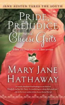 Duma, uprzedzenie i kasza z serem - Pride, Prejudice and Cheese Grits