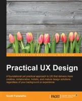 Praktyczne projektowanie UX - Practical UX Design
