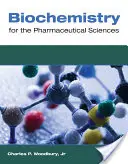 Biochemia dla nauk farmaceutycznych - Biochemistry for the Pharmaceutical Sciences