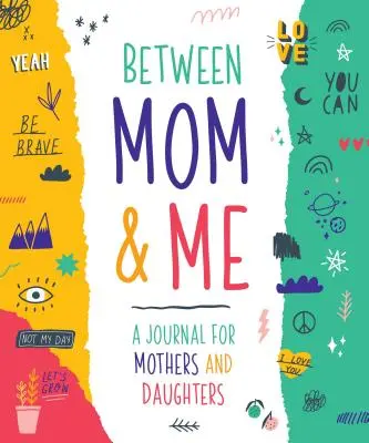 Mama i ja: dziennik dla matek i córek - Mom & Me: A Journal for Mothers and Daughters