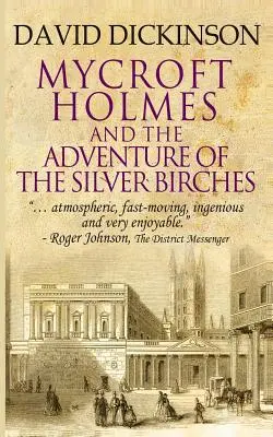 Mycroft Holmes i przygoda w srebrnych brzozach - Mycroft Holmes & The Adventure of the Silver Birches