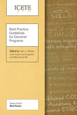 Wytyczne dotyczące najlepszych praktyk dla programów doktoranckich - Best Practice Guidelines for Doctoral Programs