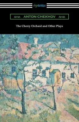 Wiśniowy sad i inne sztuki - The Cherry Orchard and Other Plays