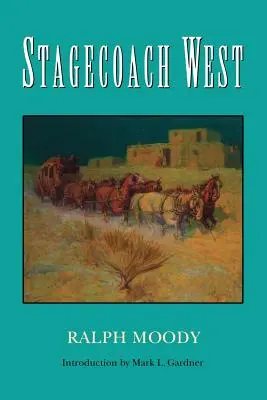 Dyliżans na zachód - Stagecoach West