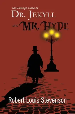 Dziwny przypadek doktora Jekylla i pana Hyde'a (Reader's Library Classics) - The Strange Case of Dr. Jekyll and Mr. Hyde (Reader's Library Classics)