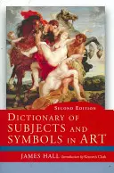 Słownik tematów i symboli w sztuce - Dictionary of Subjects and Symbols in Art