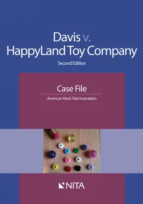 Davis V. Happyland Toy Company: Akta sprawy - Davis V. Happyland Toy Company: Case File