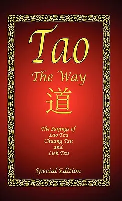 Tao - Droga - wydanie specjalne - Tao - The Way - Special Edition