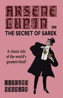 Arsene Lupin w filmie Sekret Sareka - Arsene Lupin in The Secret of Sarek