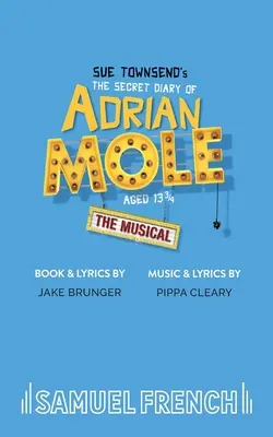 Sekretny dziennik Adriana Mole'a w wieku 13 3/4 lat - The Secret Diary of Adrian Mole Aged 13 3/4