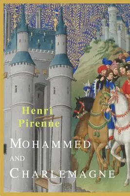 Mahomet i Karol Wielki - Mohammed and Charlemagne