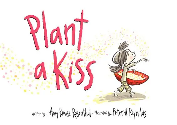 Zasadź pocałunek - Plant a Kiss