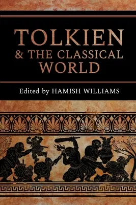 Tolkien i świat klasyczny - Tolkien and the Classical World