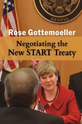 Negocjowanie nowego traktatu START - Negotiating the New START Treaty