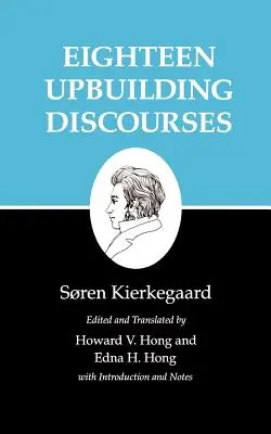 Osiemnaście dyskursów budujących - Eighteen Upbuilding Discourses