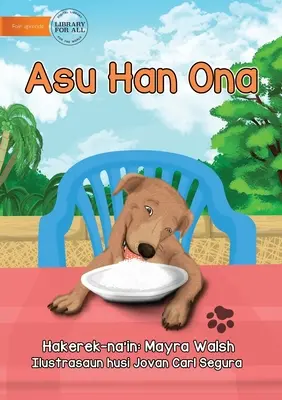 Pies zjadł - Asu Han Ona - The Dog Has Eaten - Asu Han Ona