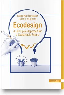 EcoDesign: Podejście oparte na cyklu życia dla zrównoważonej przyszłości - EcoDesign: A Life Cycle Approach for a Sustainable Future