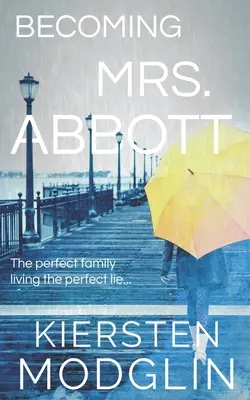 Zostać panią Abbott - Becoming Mrs. Abbott