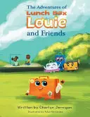 Przygody Lunchbox Louie i przyjaciół - The Adventures of Lunchbox Louie & Friends