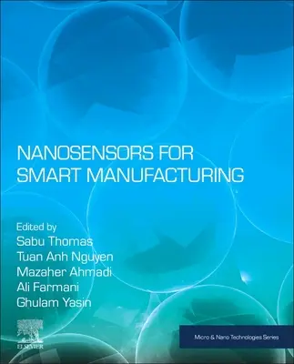 Nanosensory dla inteligentnej produkcji - Nanosensors for Smart Manufacturing