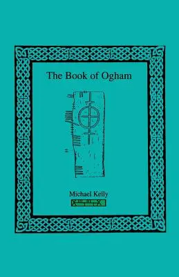 Księga Ogham - The Book of Ogham